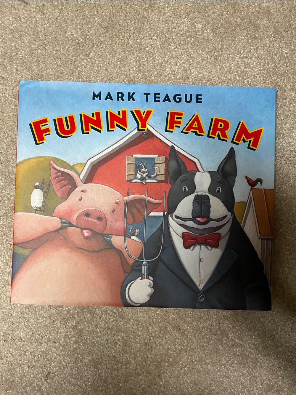 Mark Teague "Funny Farm" Picture Book- Hardcover with book jacket.